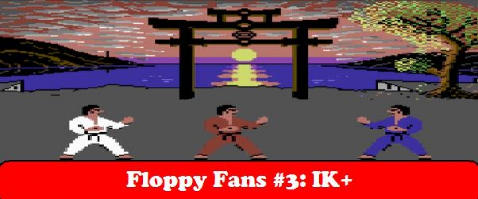  Floppy Fans #3: International Karate Plus 