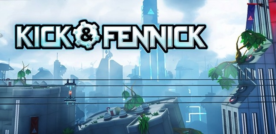 Kick & Fennick: gamescom-2013-Trailer