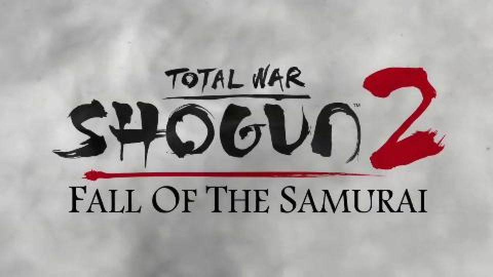 Shogun 2: Fall of the Samurai - Story Trailer