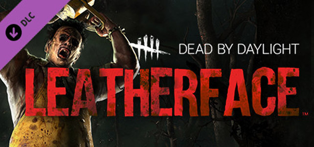 Dead by Daylight: Leatherface für PC Playstation 4 Xbox One