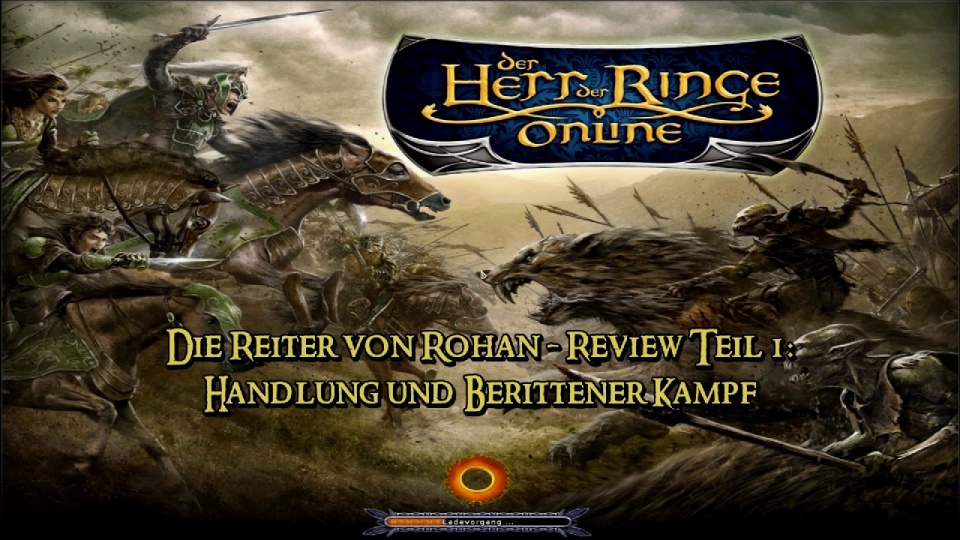 User Video: HdRO: Reiter von Rohan - Review Teil 1