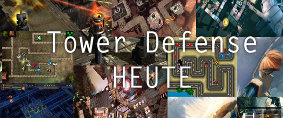 User Video: Tower Defense heute
