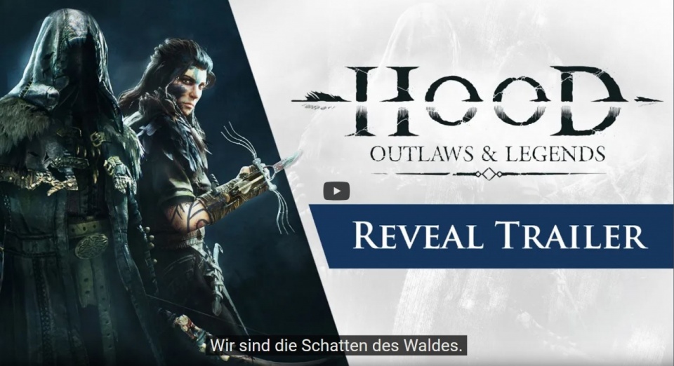 Hood – Outlaws & Legends: Enthüllungs-Trailer