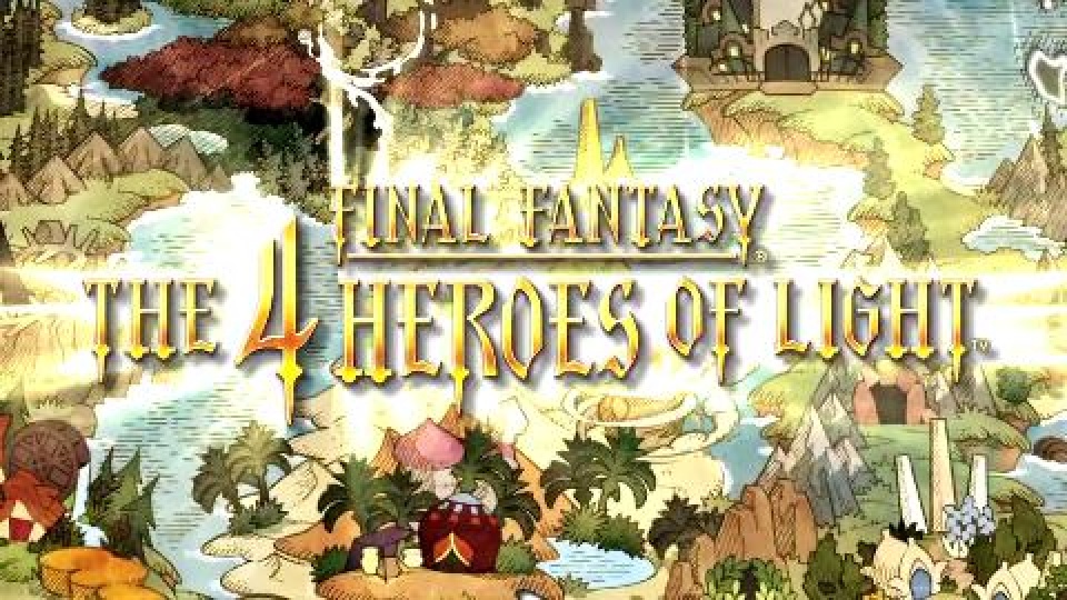 Final Fantasy - The Four Heroes of Light - E3 Trailer